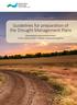 Guidelines for preparation of the Drought Management Plans. Development and implementation in the context of the EU Water Framework Directive