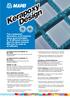 Kerapoxy Design CLASSIFICATION ACCORDING TO. Installing and grouting in swimming pools, especially recommended for pools containing spa or sea water.