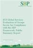 SCS Global Services Evaluation of Groupe Savoie Inc Compliance with the SBP Framework: Public Summary Report