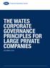 Financial Reporting Council THE WATES CORPORATE GOVERNANCE PRINCIPLES FOR LARGE PRIVATE COMPANIES