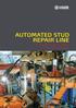 AUTOMATED STUD REPAIR LINE. For the Primary Aluminium Smelters Efficiency Safety Ergonomics