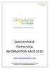 Sponsorship & Partnership INFORMATION PACK 2010