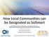 How Local Communities can be Designated as SolSmart GRIDNEXT 2017 Conference, Georgetown Texas