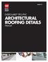 ARCHITECTURAL ROOFING DETAILS
