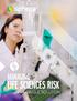 S T O R I E S S P H E R A MANAGING LIFE SCIENCES RISK IN A SINGLE SOLUTION