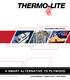THERMO-LITE LIGHTWEIGHT HEAVY DUTY ROT-FREE