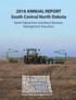2016 ANNUAL REPORT South Central North Dakota