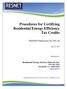 Procedures for Certifying Residential Energy Efficiency Tax Credits