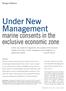 Under New Management. marine consents in the exclusive economic zone. Morgan Watkins
