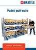 Pallet pull-outs universal pole-mounted