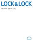 Company Overview. Lock&Lock Co. Ltd. Joon-il Kim, Sung-Tae Kim. Establish (KOSPI) 27,500,000,000 (KRW)
