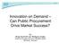 Innovation on Demand Can Public Procurement Drive Market Success?