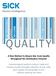 Decodability. Symbol Contrast QUALITY. A New Method to Ensure Bar Code Quality throughout the Distribution Channel