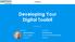 Developing Your Digital Toolkit