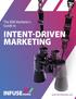 The B2B Marketer s Guide to INTENT-DRIVEN MARKETING