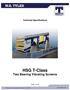 Technical Specifications HSG T-Class Two Bearing Vibrating Screens