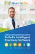 Guided by Innovation, Powered by our Customers. SuiteRx Intelligent Pharmacy Software RETAIL COMBO COMPOUNDING 340B SPECIALTY