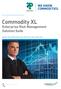 Commodity XL Enterprise Risk Management Solution Suite