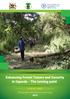 Enhancing Forest Tenure and Security in Uganda - The turning point
