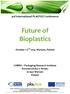 Future of Bioplastics