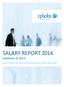 SALARY REPORT 2014 Summary of 2013