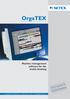 OrgaTEX. Machine management software for the textile finishing. Textile Finishing. Control Systems for