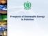 Prospects of Renewable Energy in Pakistan