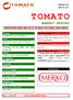 COMPREHENSIVE NEWS & ANALYSIS OF THE WORLD PROCESSING TOMATO MARKET