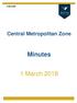 Central Metropolitan Zone. Minutes. 1 March