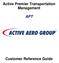 Active Premier Transportation Management APT. Customer Reference Guide