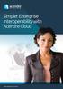 Simpler Enterprise Interoperability with Acendre Cloud