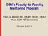 DEM s Faculty-to-Faculty Mentoring Program