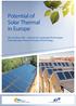Potential of Solar Thermal in Europe. Werner Weiss, AEE Institute for Sustainable Technologies Peter Biermayr, Vienna University of Technology