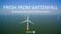 FRESH FROM VATTENFALL. Renewable electricity for UK businesses