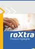 QM-Documentation with roxtra Document Creation Document Editing Workflow Management Distribution and Approval...