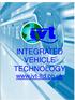 INTEGRATED VEHICLE TECHNOLOGY