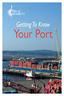 Table of Contents. Ports Port of Everett Economic Benefits Lines of Business Shipping Terminals Marina...