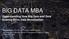 BIG DATA MBA. Understanding How Big Data and Data Science Drive Data Monetization