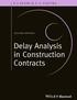 Delay Analysis in Construction Contracts