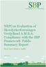 NEPCon Evaluation of Skovdyrkerforeningen Vestjylland A.M.B.A. Compliance with the SBP Framework: Public Summary Report