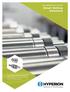 Cemented carbide composite roll solutions for intermediate and finishing stands. ENGINEERED SOLUTIONS Smart Rolling Solutions