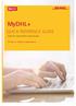 M y DHL+ QUICK REFERENCE GUIDE. Simply fast. Simply efficient. Simply amazing. DHL Express Excellence. Simply delivered.