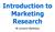 Introduction to Marketing Research