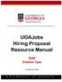 UGAJobs Hiring Proposal Resource Manual. Staff Position Type