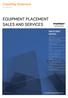 EQUIPMENT PLACEMENT SALES AND SERVICES