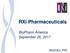 RXi Pharmaceuticals. BioPharm America September 26, 2017 NASDAQ: RXII. Property of RXi Pharmaceuticals