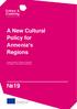 A New Cultural Policy for Armenia s Regions