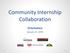 Community Internship Collaboration
