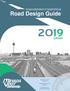NEVADA DEPARTMENT OF TRANSPORTATION. Road Design Guide. Edition. Brian Sandoval Governor. Rudy Malfabon P.E. Director