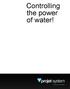 Controlling the power of water!